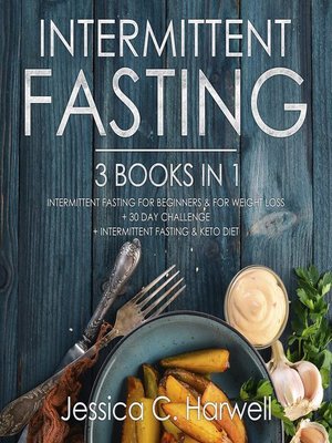 cover image of Intermittent Fasting: 3 Books in 1
